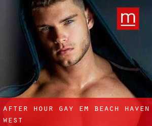 After Hour Gay em Beach Haven West