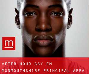 After Hour Gay em Monmouthshire principal area