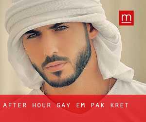 After Hour Gay em Pak Kret