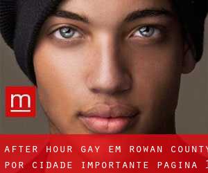 After Hour Gay em Rowan County por cidade importante - página 1