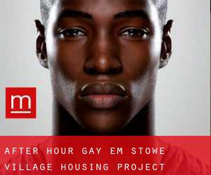 After Hour Gay em Stowe Village Housing Project