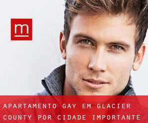 Apartamento Gay em Glacier County por cidade importante - página 1