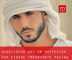 Associação Gay em Guipuzcoa por cidade importante - página 1