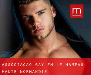Associação Gay em Le Hameau (Haute-Normandie)