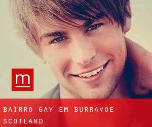 Bairro Gay em Burravoe (Scotland)