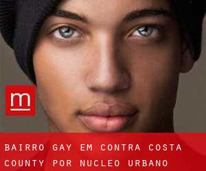 Bairro Gay em Contra Costa County por núcleo urbano - página 3