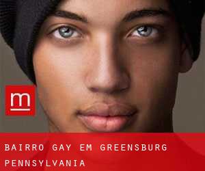 Bairro Gay em Greensburg (Pennsylvania)