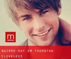 Bairro Gay em Thornton-Cleveleys