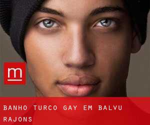 Banho Turco Gay em Balvu Rajons