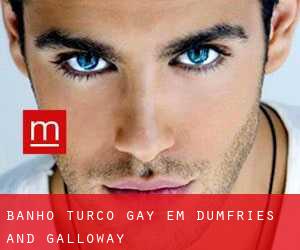 Banho Turco Gay em Dumfries and Galloway