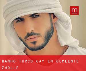 Banho Turco Gay em Gemeente Zwolle