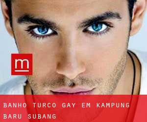 Banho Turco Gay em Kampung Baru Subang