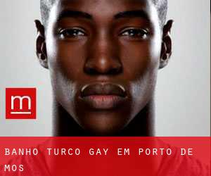 Banho Turco Gay em Porto de Mós