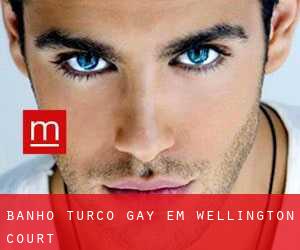 Banho Turco Gay em Wellington Court