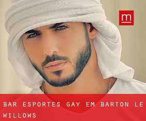 Bar Esportes Gay em Barton le Willows
