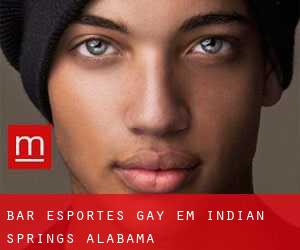 Bar Esportes Gay em Indian Springs (Alabama)