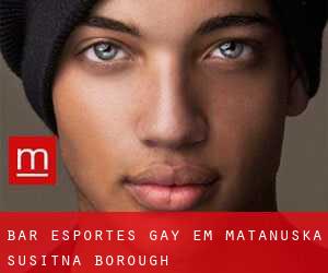 Bar Esportes Gay em Matanuska-Susitna Borough