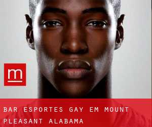 Bar Esportes Gay em Mount Pleasant (Alabama)