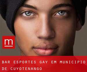 Bar Esportes Gay em Municipio de Cuyotenango