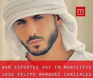 Bar Esportes Gay em Municipio José Felipe Márquez Cañizales