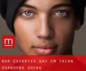 Bar Esportes Gay em Tai'an (Shandong Sheng)
