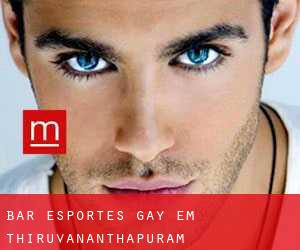 Bar Esportes Gay em Thiruvananthapuram