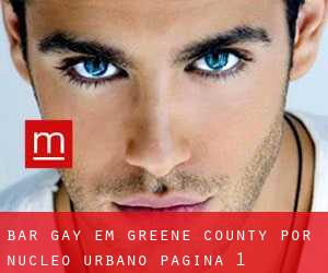 Bar Gay em Greene County por núcleo urbano - página 1