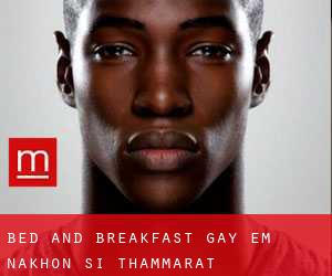 Bed and Breakfast Gay em Nakhon Si Thammarat