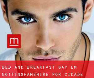 Bed and Breakfast Gay em Nottinghamshire por cidade - página 1