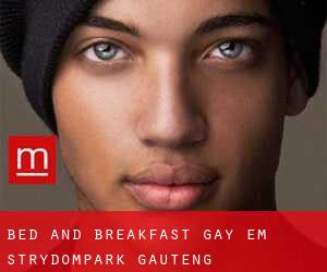 Bed and Breakfast Gay em Strydompark (Gauteng)