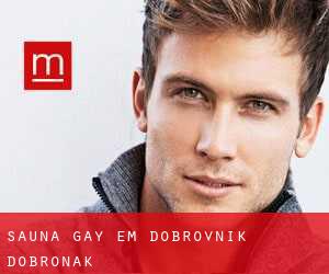 Sauna Gay em Dobrovnik-Dobronak