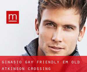 Ginásio Gay Friendly em Old Atkinson Crossing