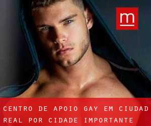 Centro de Apoio Gay em Ciudad Real por cidade importante - página 1