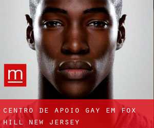 Centro de Apoio Gay em Fox Hill (New Jersey)