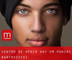 Centro de Apoio Gay em Powiat bartoszycki