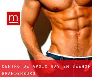 Centro de Apoio Gay em Seehof (Brandenburg)