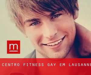 Centro Fitness Gay em Lausanne