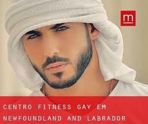 Centro Fitness Gay em Newfoundland and Labrador