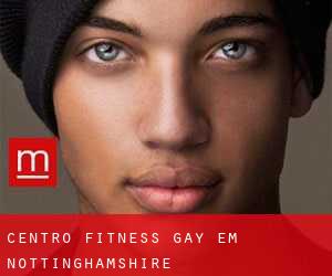 Centro Fitness Gay em Nottinghamshire