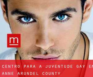 Centro para a juventude Gay em Anne Arundel County