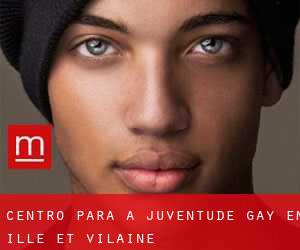 Centro para a juventude Gay em Ille-et-Vilaine