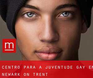 Centro para a juventude Gay em Newark on Trent