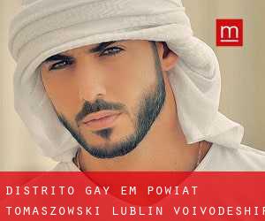 Distrito Gay em Powiat tomaszowski (Lublin Voivodeship)