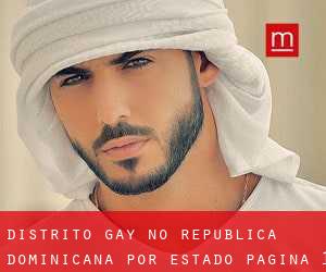 Distrito Gay no República Dominicana por Estado - página 1