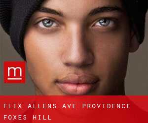 Flix Allens Ave Providence (Foxes Hill)