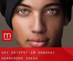 Gay Hotspot em Donghai (Guangdong Sheng)