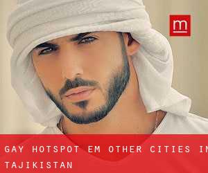 Gay Hotspot em Other Cities in Tajikistan