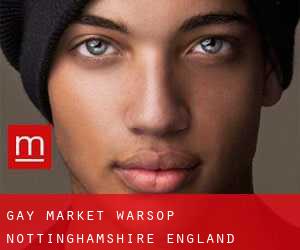 gay Market Warsop (Nottinghamshire, England)