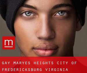 gay Maryes Heights (City of Fredericksburg, Virginia)