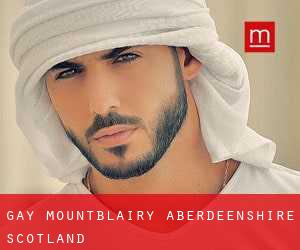 gay Mountblairy (Aberdeenshire, Scotland)